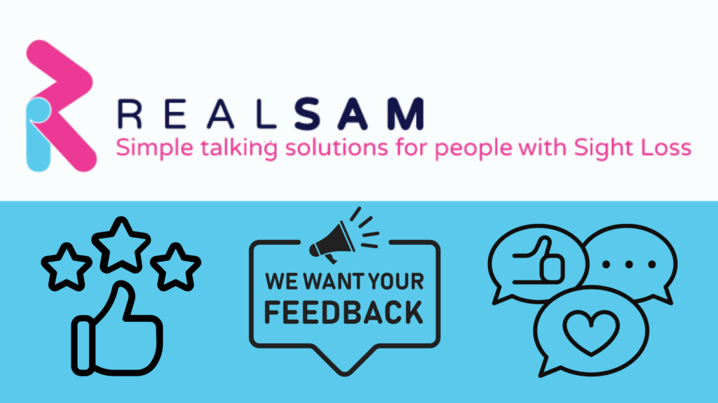 The RealSAM logo displayed above 3 icons. A Thumbs up, a text box that reads 'We want your feedback' , and speech bubbles