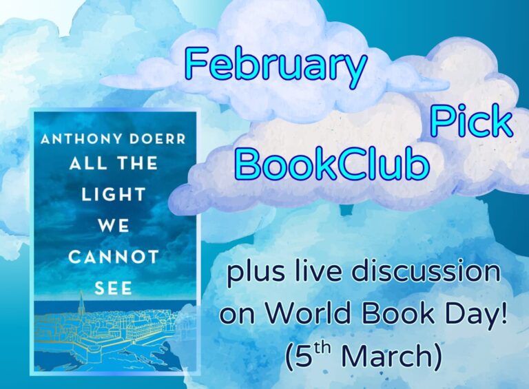 Blue-themed image featuring the book "All the Light We Cannot See" by Anthony Doerr. Next to the cover, text on clouds highlights the February BookClub Pick and a live discussion planned for World Book Day, March 5th.