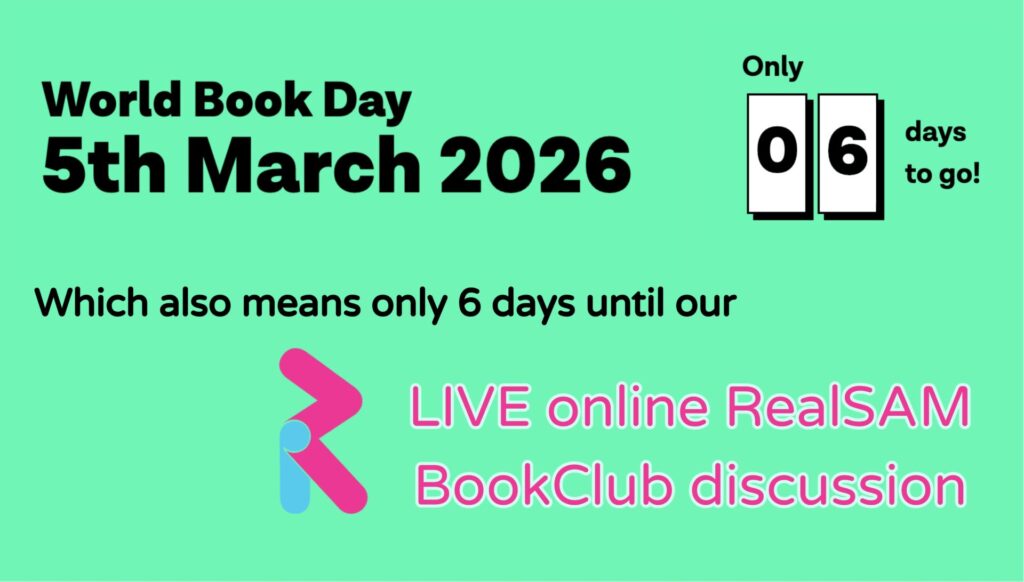 Against a bright green background, bold text reads "World Book Day 5th March 2026— only 06 days to go! Which also means only 6 days until our LIVE online RealSAM BookClub discussion".