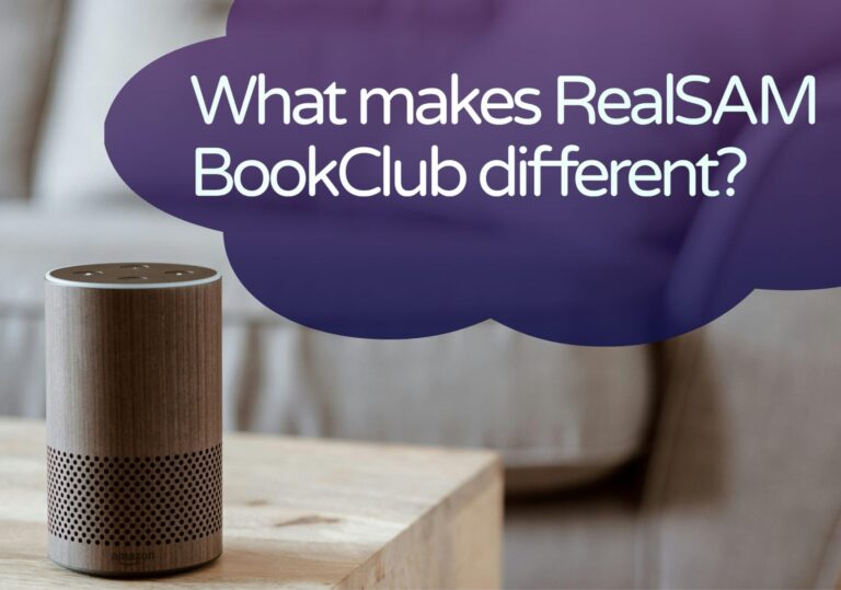 A photo of an Alexa speaker on a wooden table with a purple thought bubble above, asking, "What Makes RealSAM BookClub Different". Comfortable room setting in background.